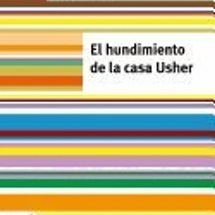 El Hundimiento de La Casa Usher: (Low Cost). Edicion Limitada 1