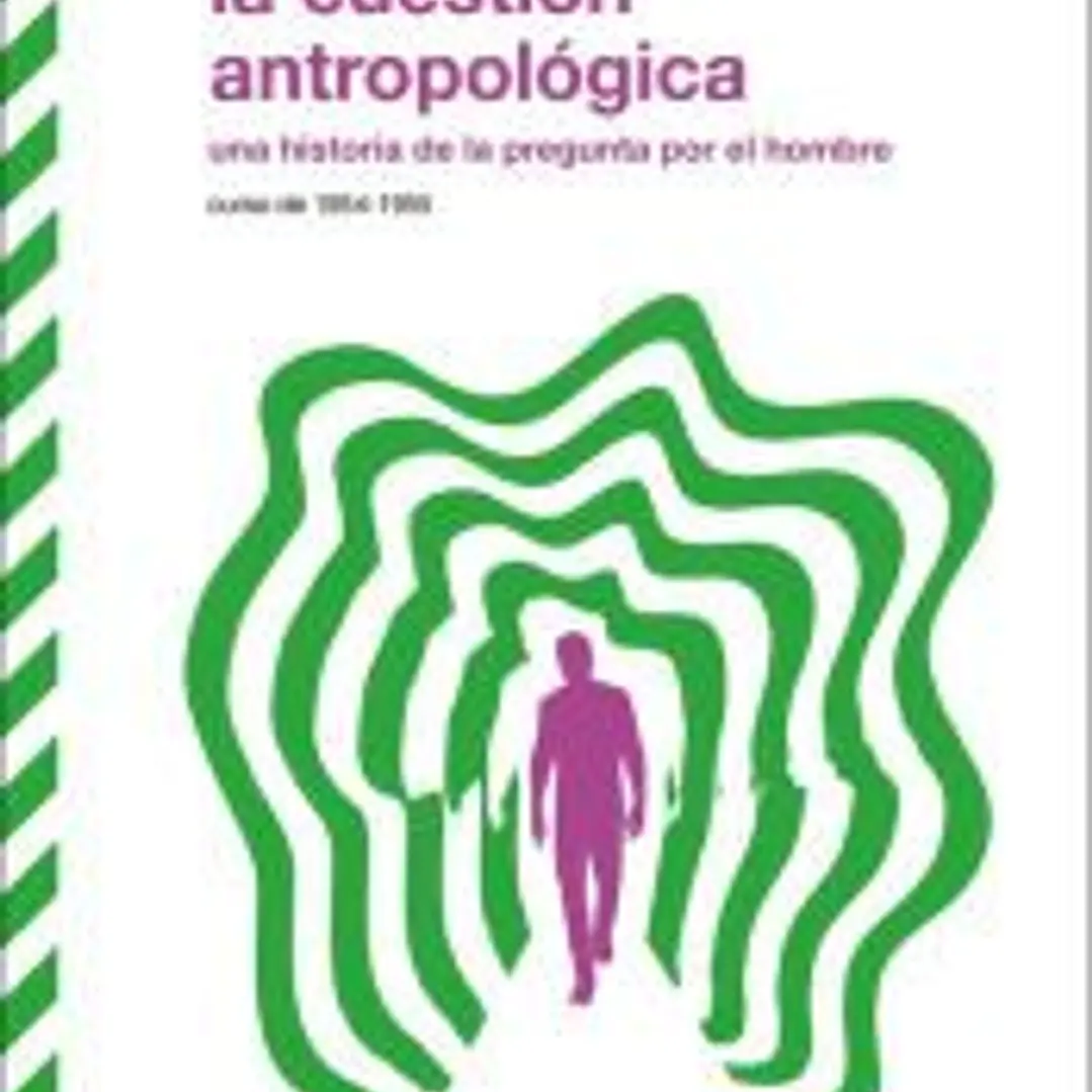 Cuestion Antropologica 1