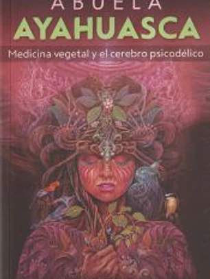 Abuela Ayahuasca