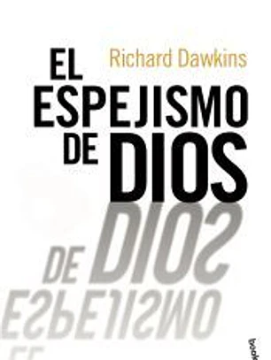 El espejismo de Dios