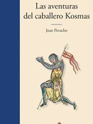 Las aventuras del caballero Kosmas