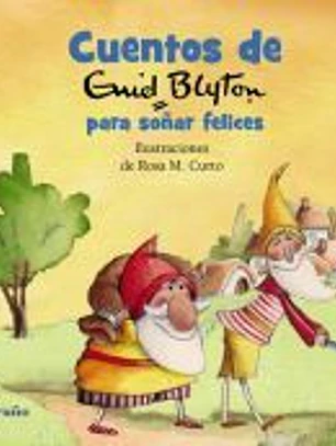 Cuentos de Enid Blyton para soñar felices