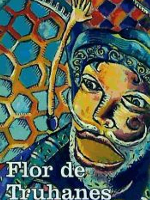 Flor de Truhanes