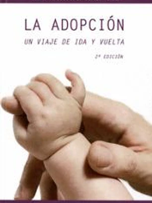 La adopción, un viaje de ida y vuelta