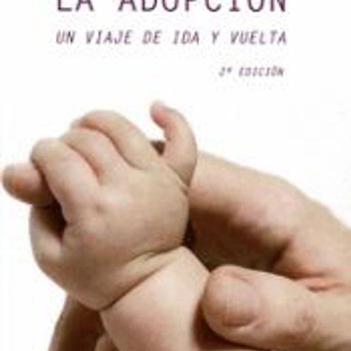 La adopción, un viaje de ida y vuelta 1