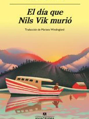 El día que Nils Vik murió