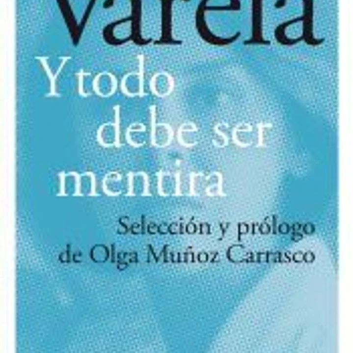 Y todo debe ser mentira 1