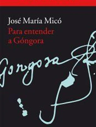 Para entender a Góngora