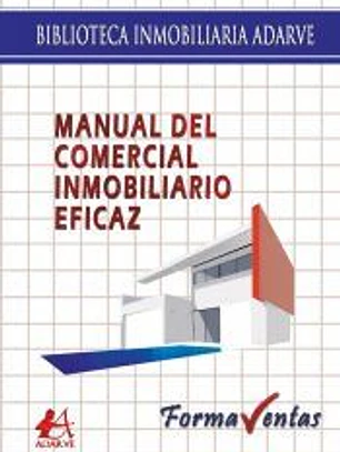 Manual del comercial inmobiliario eficaz