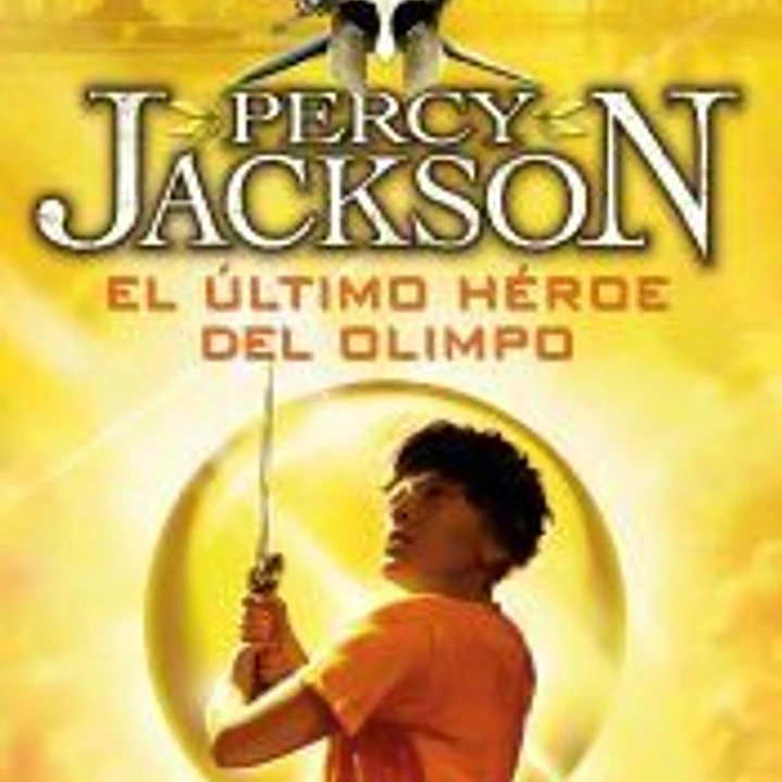El último héroe del olimpo. Percy Jackson y los Dioses del Olimpo V 1