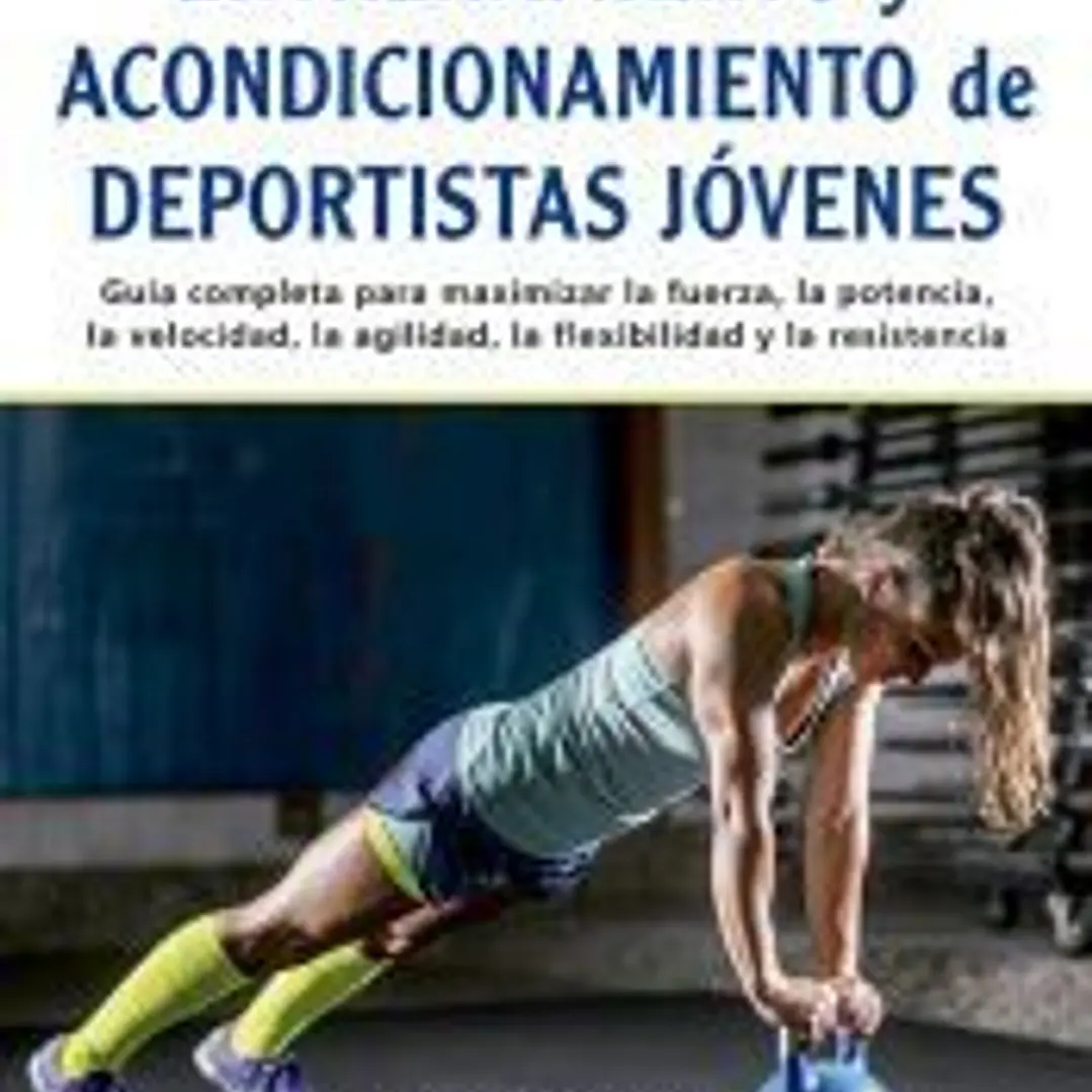 Entrenamiento y acondicionamiento de deportistas jóvenes 1
