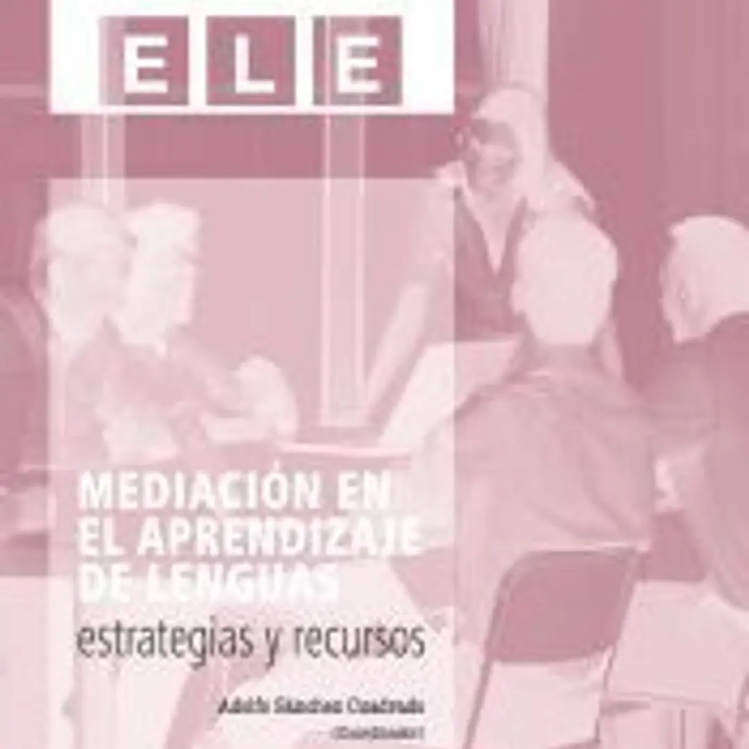 Mediación en el aprendizaje de lenguas: estrategias y recursos 1