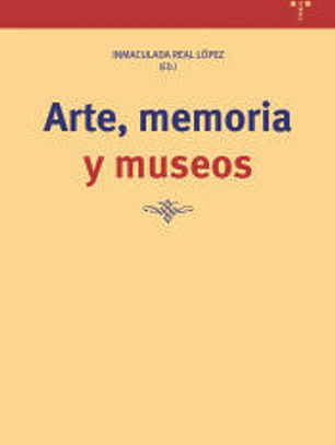 Arte, memoria y museos