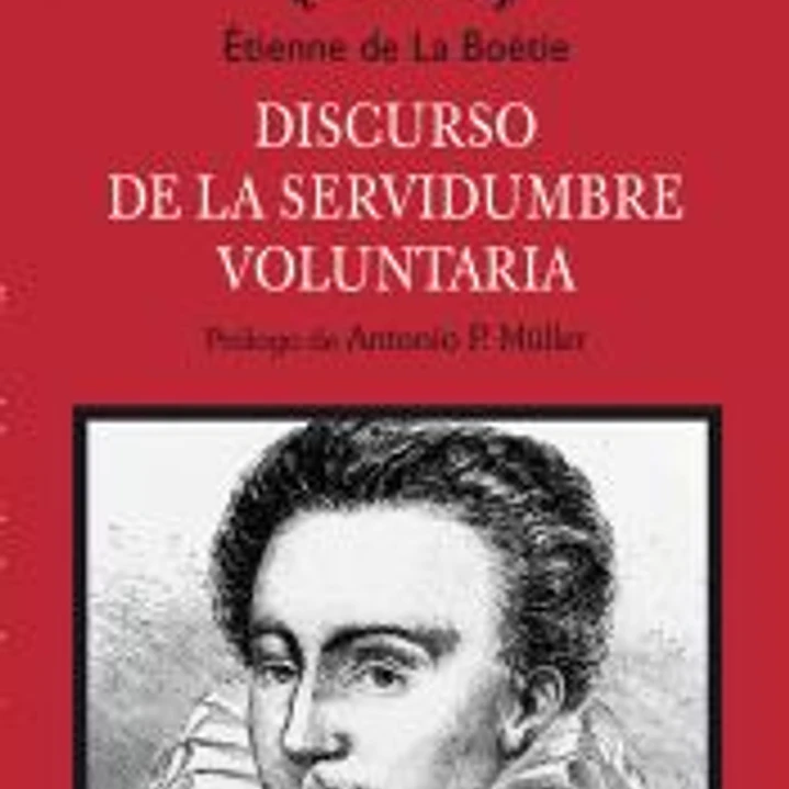DISCURSO DE LA SERVIDUMBRE VOLUNTARIA 1
