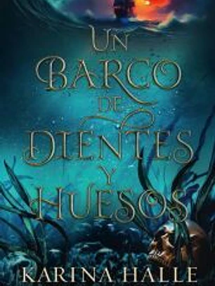 Un barco de dientes y huesos