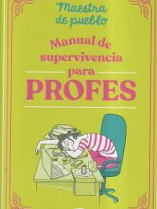 Manual de supervivencia para profes