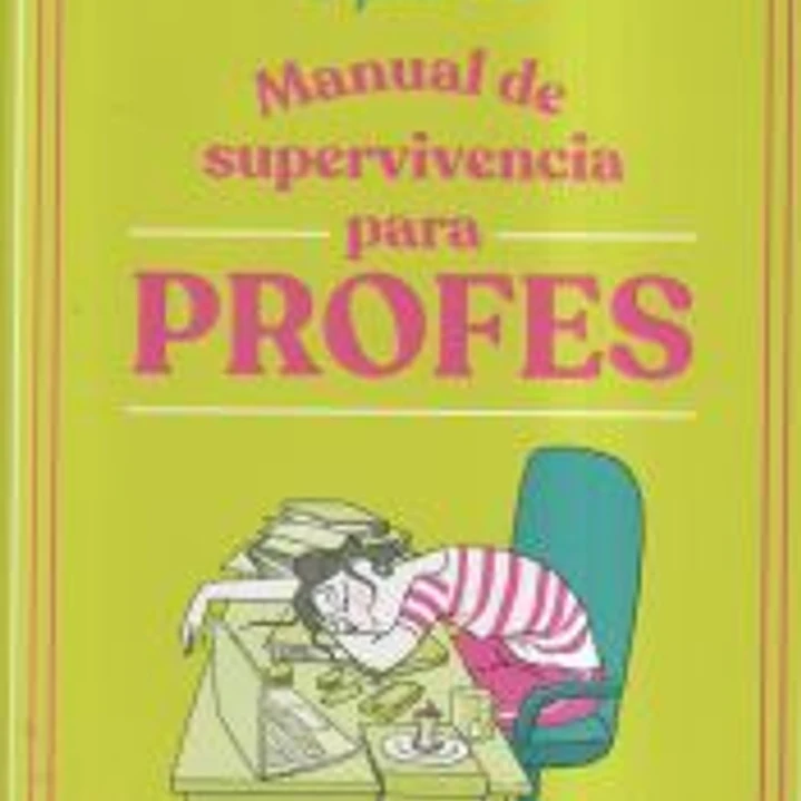 Manual de supervivencia para profes 1