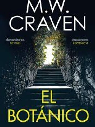 El botánico (Serie Washington Poe 5)