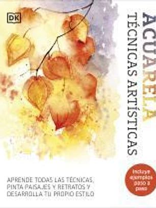 Acuarela. Técnicas artísticas