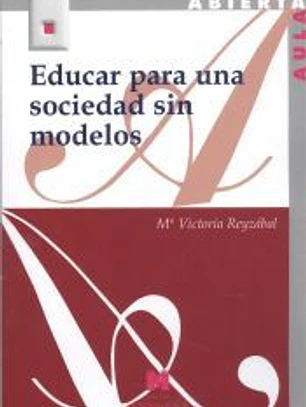 Educar para una sociedad sin modelos