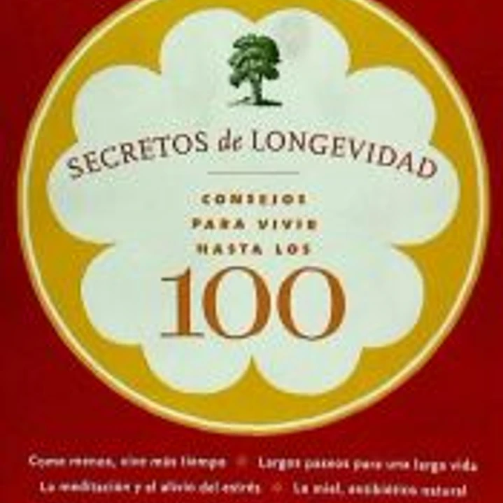 Secreto de longevidad: Consejos para vivir hasta los 100 1