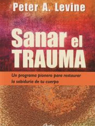 Sanar el trauma