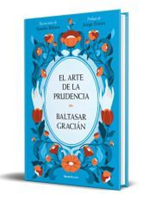 El arte de la prudencia (edición ilustrada)
