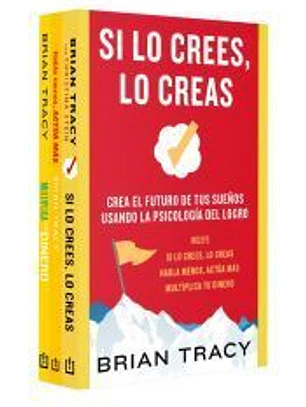 Pack Brian Tracy. (Contiene: Si lo crees lo creas | Habla menos, actúa más | Multiplica tu dinero)
