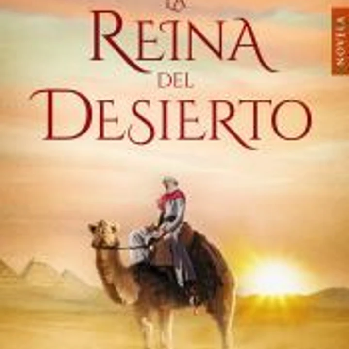 La reina del desierto 1