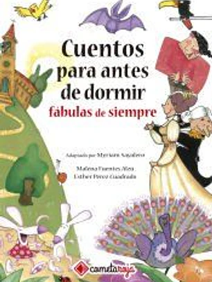 Cuentos para antes de dormir: Fábulas de siempre