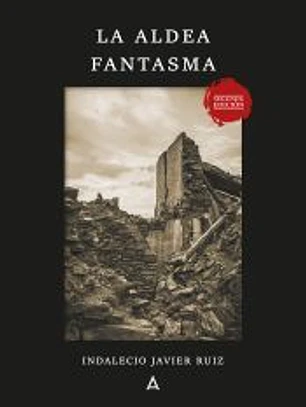 La aldea fantasma: Segunda Edición