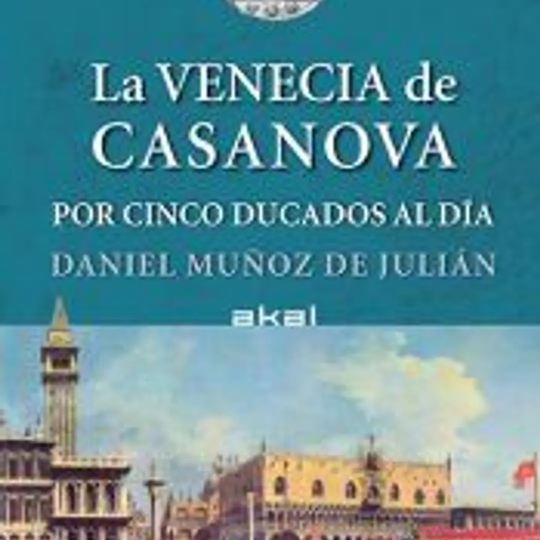 La Venecia de Casanova por cinco ducados al día 1