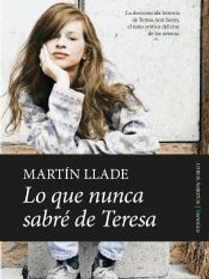 Lo que nunca sabré de Teresa