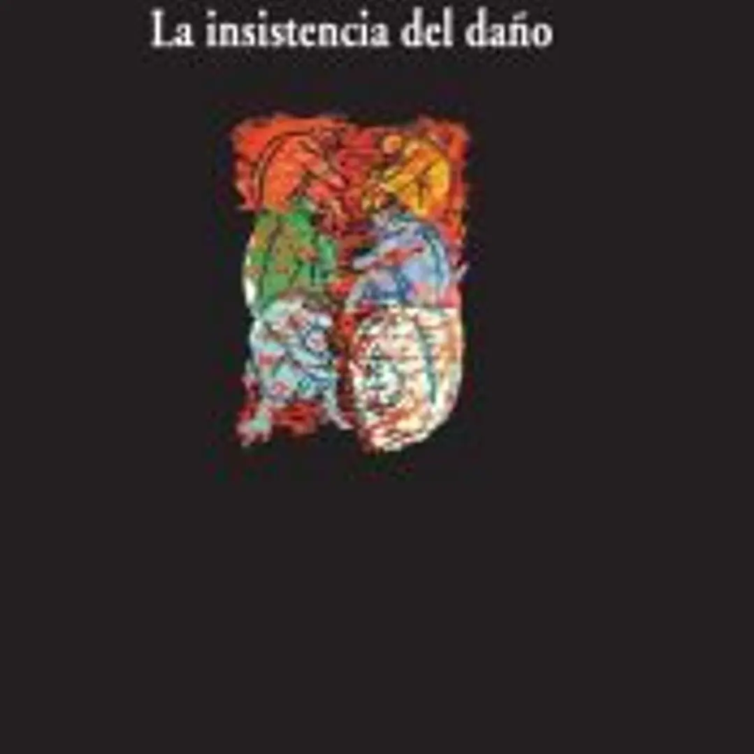 La insistencia del daño 1