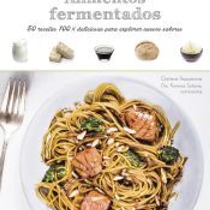Sabores & Bienestar: Alimentos fermentados 1