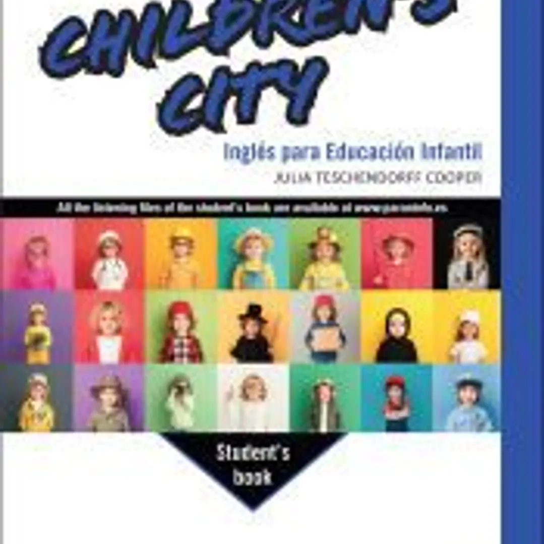 Children's City. Inglés para Educación Infantil 1