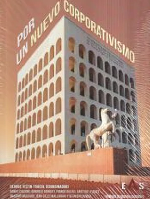 POR UN NUEVO CORPORTIVISMO