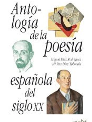 Antología de la poesía española del siglo XX