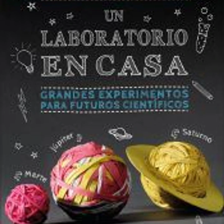 Un laboratorio en casa 1