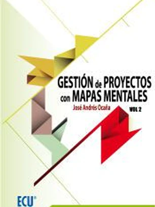 Gestión de proyectos con mapas mentales. Volumen II