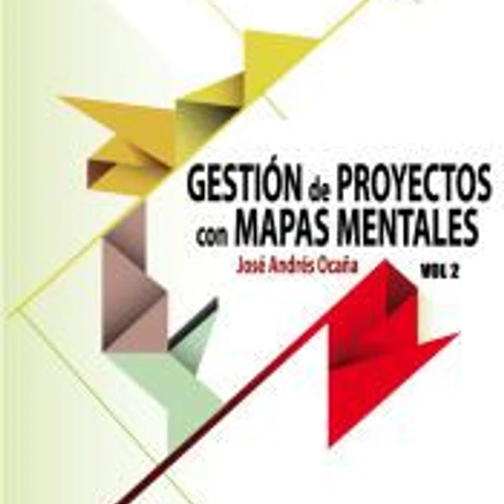 Gestión de proyectos con mapas mentales. Volumen II 1