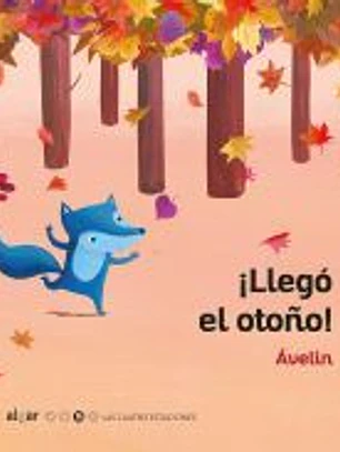 *¡Llegó el otoño!