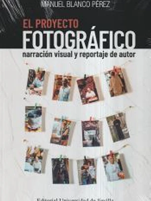 El proyecto fotográfico