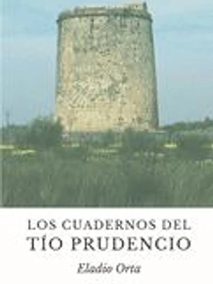 Los cuadernos del Tio Prudencio