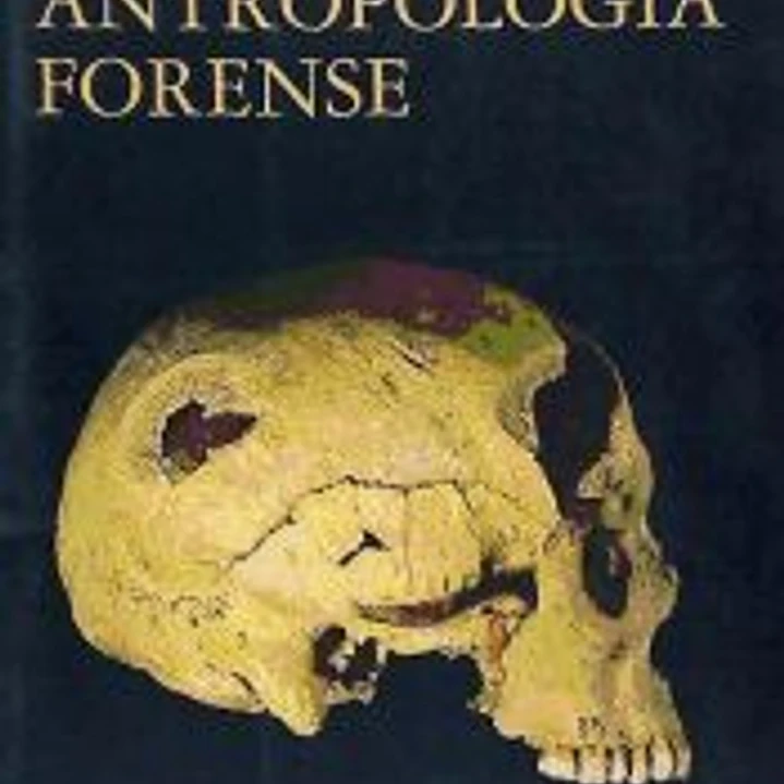 MANUAL DE ANTROPOLOGÍA FORENSE 1
