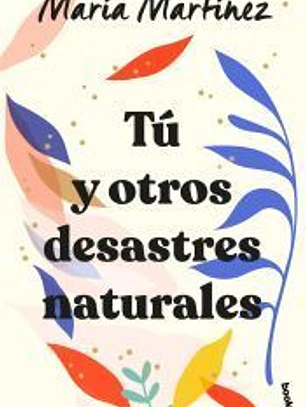 Tú y otros desastres naturales