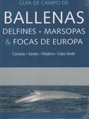 Ballenas, delfines, marsopas y focas de europa