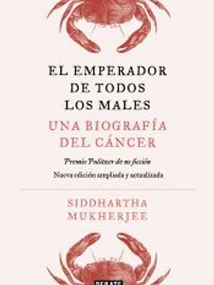 El emperador de todos los males. Edición ampliada