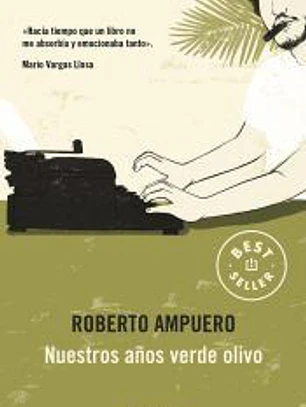 Nuestros años verde olivo