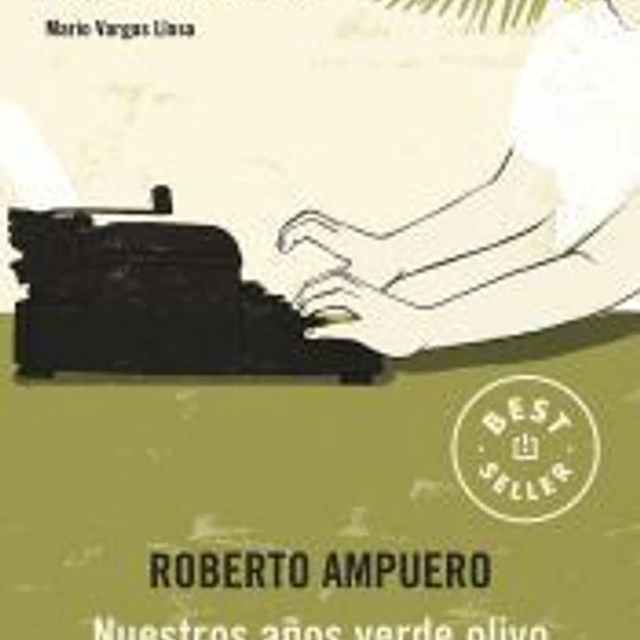 Nuestros años verde olivo 1